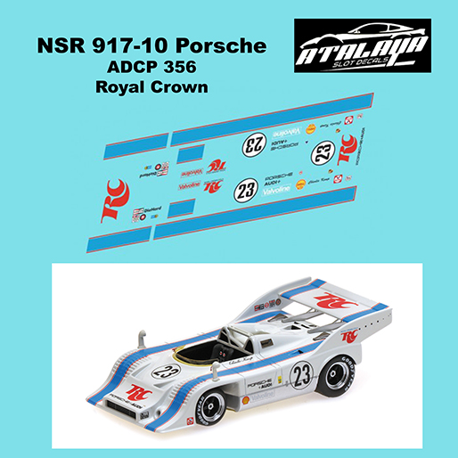 Atalaya Decals ADCP356 1/32 NSR Porsche 917/10 Royal Crown No.23 Atalaya Decals ADCP356 1/32 NSR Porsche 917/10 Royal Crown No.23
